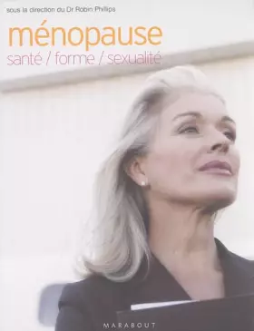 Couverture du produit · Ménopause : santé, forme, sexualité