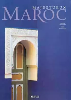 Couverture du produit · Majestueux Maroc