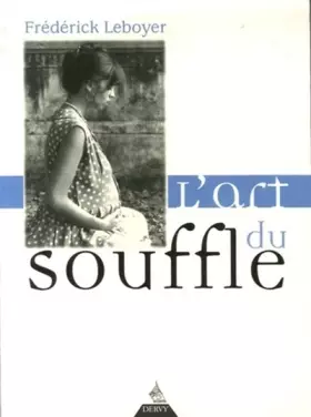 Couverture du produit · L'art du souffle