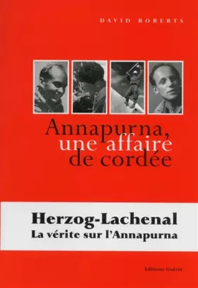 Couverture du produit · Annapurna, une affaire de cordée