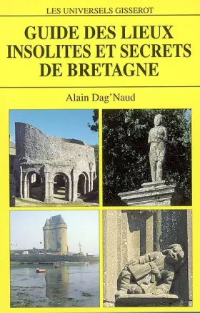 Couverture du produit · Guide des lieux insolites et secrets de Bretagne