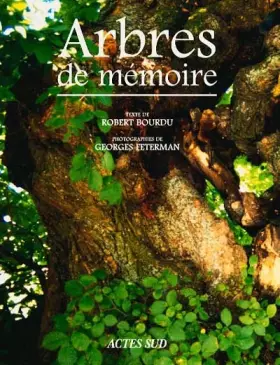 Couverture du produit · Arbres de mémoire : Arbres remarquables en France