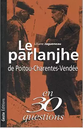 Couverture du produit · Le Parlanjhe de Poitou-Charentes-Vendée, Nord Gironde, Sud Loire-Atlantique