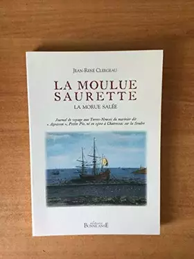Couverture du produit · La moulue saurette - la morue salee
