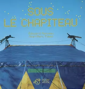 Couverture du produit · Sous le chapiteau