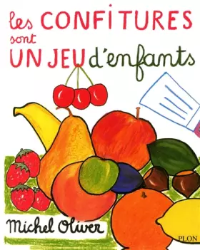 Couverture du produit · Les confitures sont un jeu d'enfants