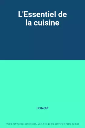 Couverture du produit · L'Essentiel de la cuisine
