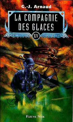 Couverture du produit · La Compagnie des glaces, tome 14 : Le pays de Djoug, La banquise de bois, Iceberg ship, Lacustra city