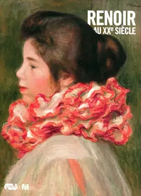 Couverture du produit · CATALOGUE RENOIR AU XXE SIECLE
