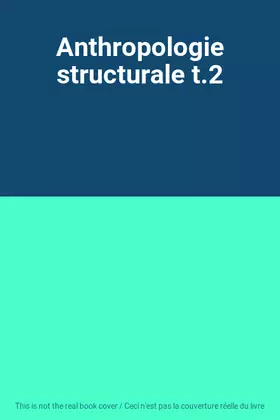 Couverture du produit · Anthropologie structurale t.2