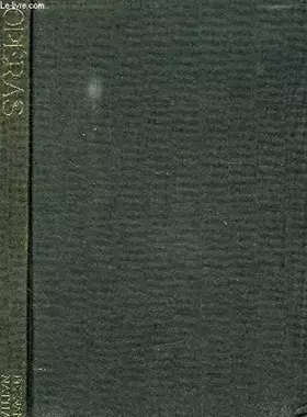 Couverture du produit · Opéras : les auteurs, les compositeurs, les librettistes, les œuvres, les interprètes, les disques.