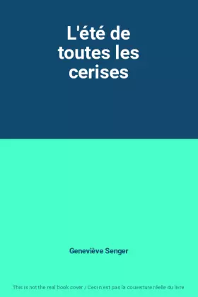 Couverture du produit · L'été de toutes les cerises