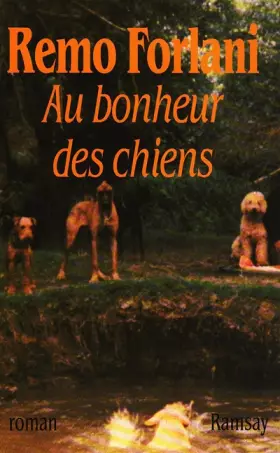 Couverture du produit · Au bonheur des chiens