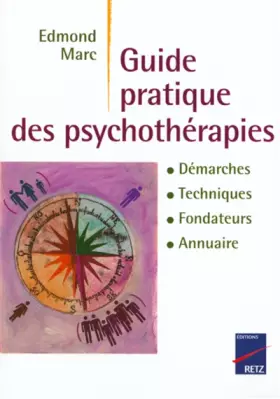 Couverture du produit · Guide des psychothérapies : Démarches, techniques, fondateurs, annuaire