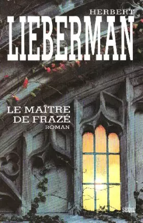 Couverture du produit · Le maître de Frazé