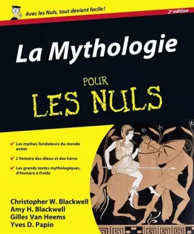 Couverture du produit · La Mythologie Pour les Nuls, édition augmentée