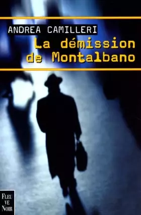 Couverture du produit · La Démission de Montalbano
