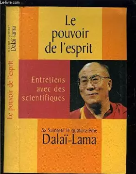 Couverture du produit · Le pouvoir de l'esprit/ entretiens avec des scientifiques