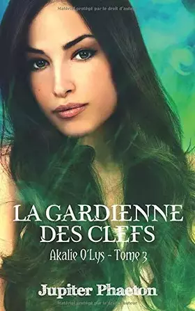 Couverture du produit · La gardienne des clefs (French Edition)