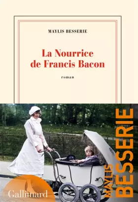 Couverture du produit · La Nourrice de Francis Bacon