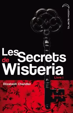 Couverture du produit · Les Secrets de Wisteria - Tome 1 - Megan