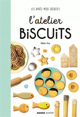 Couverture du produit · L'atelier biscuits