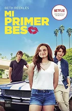 Couverture du produit · Mi primer beso: 1 (Ficción)