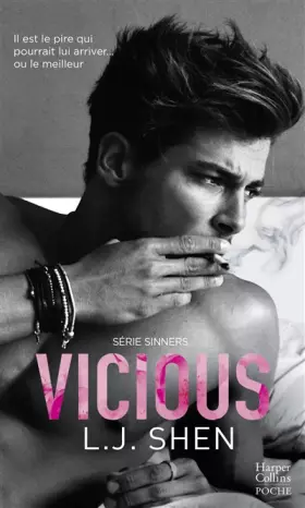 Couverture du produit · Vicious: le Tome 1 de la série new adult "SINNERS" par L.J. Shen, 100 000 livres vendus