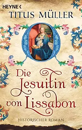 Couverture du produit · Die Jesuitin von Lissabon: Roman