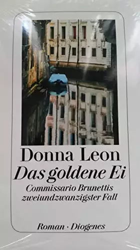 Couverture du produit · Das goldene Ei: Commissario Brunettis zweiundzwanzigster Fall