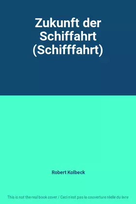 Couverture du produit · Zukunft der Schiffahrt (Schifffahrt)