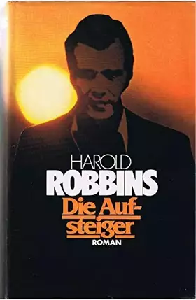 Couverture du produit · Die Aufsteiger. Aus dem Amerikanischen von Günter Panske.