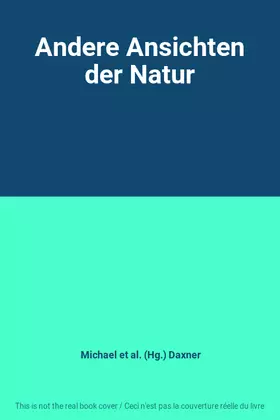 Couverture du produit · Andere Ansichten der Natur