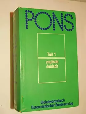 Couverture du produit · PONS Globalwörterbuch. deutsch - englisch. Teil 1.
