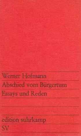 Couverture du produit · Abschied vom Bürgertum. Essays und Reden.