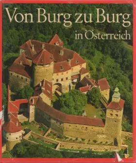 Couverture du produit · Von Burg zu Burg in Österreich