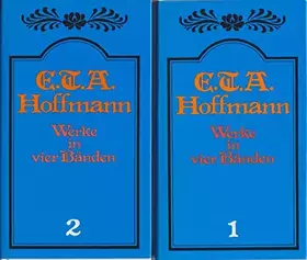 Couverture du produit · E.T.A. Hoffmann - Werke in vier Bänden. (4 Bände)