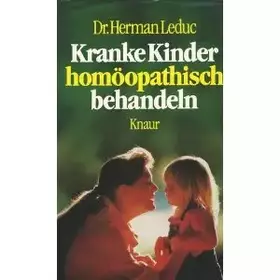 Couverture du produit · Kranke Kinder homöopathisch behandeln