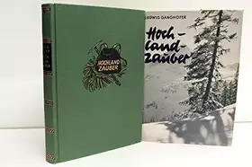 Couverture du produit · Hochlandzauber. Geschichte aus den Bergen.