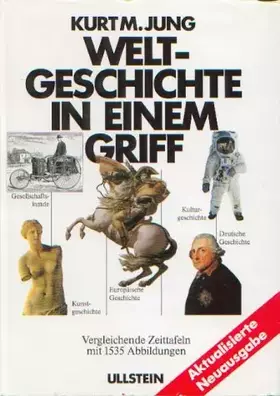 Couverture du produit · Weltgeschichte in einem Griff. Von der Urzeit bis zur Gegenwart