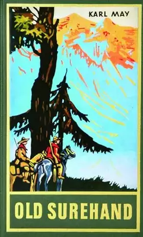 Couverture du produit · Old Surehand II. Reiseerzählung