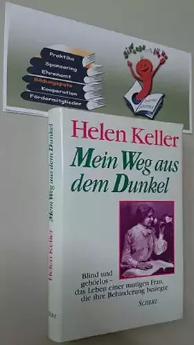 Couverture du produit · Mein Weg aus dem Dunkel. Blind und gehörlos - das Leben einer mutigen Frau, die ihre Behinderung besiegte