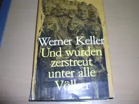 Couverture du produit · Und wurden zerstreut unter alle Völker : Die nachbiblische Geschichte des jüdischen Volkes.