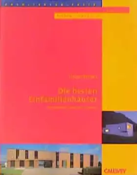 Couverture du produit · Die besten Einfamilienhäuser: Deutschland Österreich Schweiz Architekturpreis Einfamilienhäuser 1999/2000