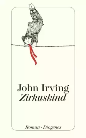 Couverture du produit · Zirkuskind: Roman (detebe)