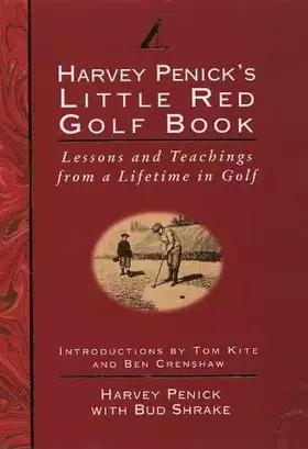 Couverture du produit · Little Red Golf Book: Lessons and Teachings from a Lifetime in Golf