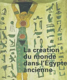 Couverture du produit · Création du monde dans l'Égypte ancienne