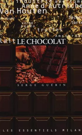 Couverture du produit · Les Essentiels Milan: Le Chocolat