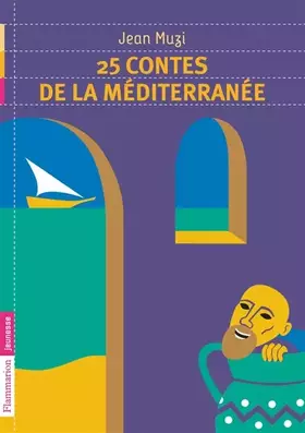 Couverture du produit · 25 contes de la Méditerranée