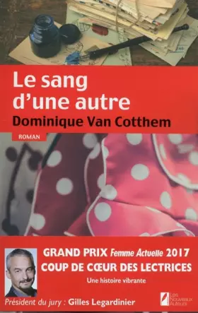 Couverture du produit · Le sang d'une autre - Coup de coeur des lectrices Prix Femme Actuelle 2017